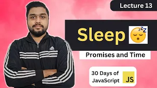 Sleep Leetcode 2621 Promises and Time 30 Days of JavaScript