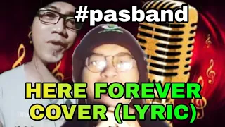 Download here forever cover and lyric / pas band MP3