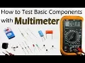 How To Test All Electronic Components with Multimeter Resistor Capacitor Diode LED Transistor Fuse