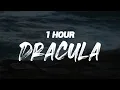 Tame Impala - Dracula [ 1 HOUR ]