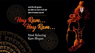 Download Hey Ram... Hey Ram... 🏹 Most Relaxing Ram Bhajan 🙏अपने दिन की शुरुआत इस पवित्र राम भजन से करें MP3