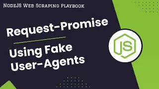 NodeJs Request-Promise Using Fake User Agents