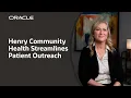 Henry Community Health Improving Medicare Annual Wellness Visit Outreach