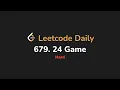 679 24 Game Leetcode Daily - Python