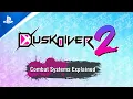 Download Lagu Dusk Diver 2 - Combat Systems Explained Trailer | PS5 \u0026 PS4 Games