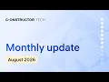 Constructor Tech Update 2 0 - August 2026