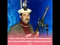 Kya Lu Dom Ishqo Falsawa Xanai Khowar Best
