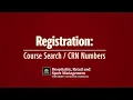 How to Register for Courses Using Course Search and CRN Numbers