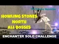 Howling Stones North - All Bosses