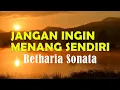 Download Lagu Jangan Ingin Menang Sendiri - Betharia Sonata | Lirik video