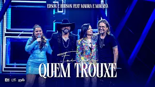 Download Edson \u0026 Hudson feat @maiaramaraisaoficial  - Foi você quem trouxe [DVD FOI DEUS] MP3