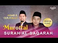 Download Lagu SURAH AL BAQARAH IRAMA HIJAZ WAFA INDONESIA - MURROTAL MERDU ✔✔