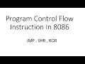 8086 Assembly Language For Beginners Part 09 Program Control Flow Instructions in 8086