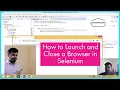 How to Launch a browser in Selenium Chrome and Firefox browser Launch