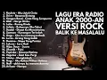 Lagu LAGU INDONESIA 2000-AN VERSI ROCK LAGUNYA ANAK MILENIAL | Playlist Full Album