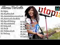 Download Lagu Utopia - Album Terbaik Sepanjang masa // Tanpa iklan