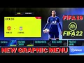 Download Lagu FIFA 19 Patch fifa 22 NEW GRAPHIC MENU