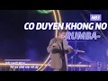 Lagu Có Duyên Không Nợ RumBa | (NB3 Hoài Bảo) | Một người đứng từ xa chờ em về