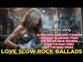 Download Lagu BEST SLOW ROCK BALLADS 2025 | LOVE SLOW ROCK BALLADS | SAD SLOW ROCK BALLADS | NL MUSICAL VIDEO