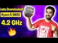 HINDI Overclock Ryzen 5 3600 on ANY Motherboard