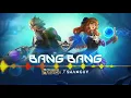 Mobile Legends: Bang Bang \u0026 SHANGUY - Bang Bang