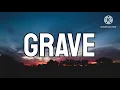 Nessa Barrett - grave (Lyrics)