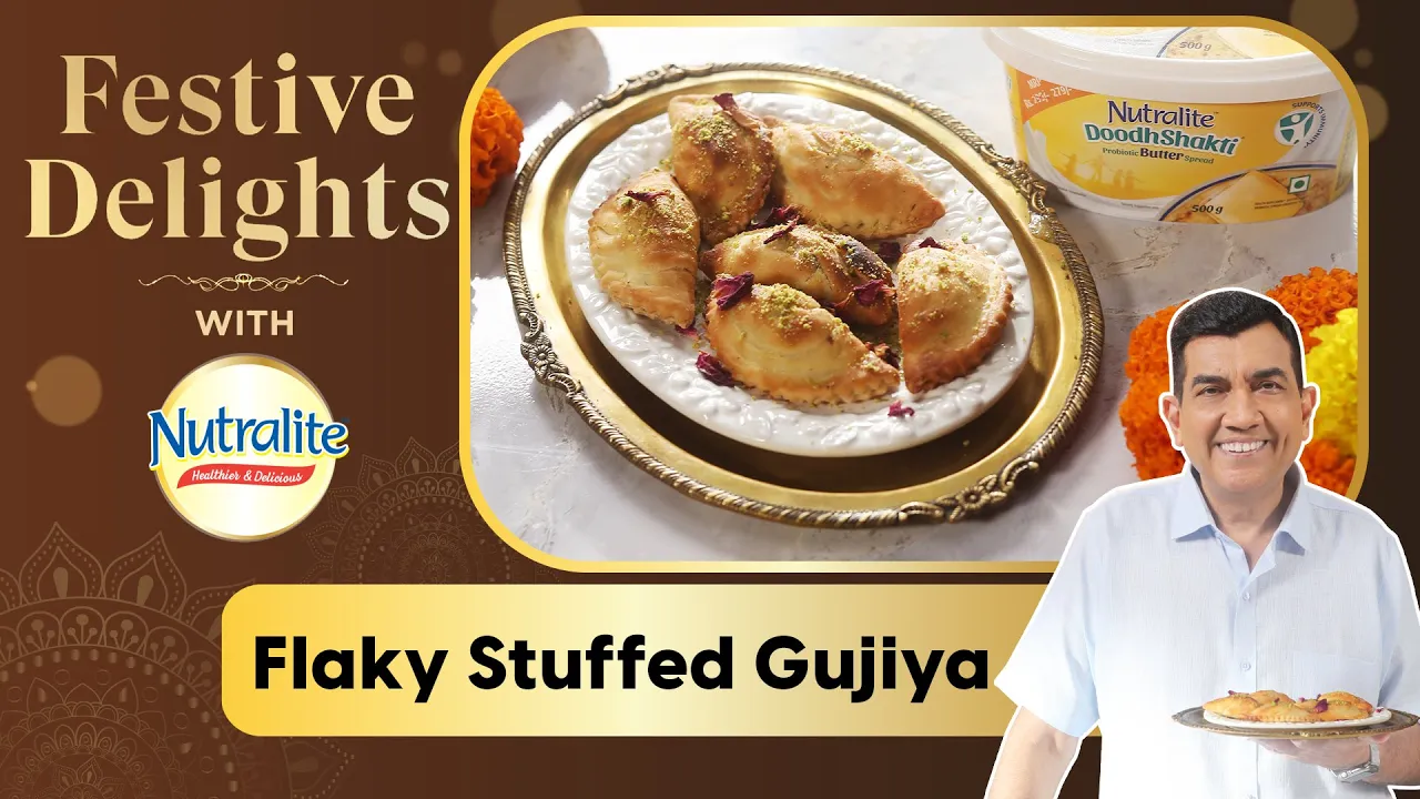 Flaky Stuffed Gujiya   Festive Delights with Nutralite   Diwali Special   Sanjeev Kapoor Khazana