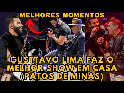 Download MP3 Gusttavo Lima faz o MAIOR SHOW em CASA, o EMBAIXADOR em Patos de Minas