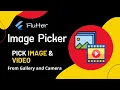 Flutter Tutorial - Image Picker From Camera Gallery The Right Way 2022