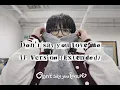 Don't say you love me (IF Version Extended) | 확장버젼 (Lyric video)