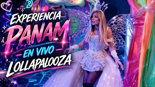 Experiencia PANAM LOLLAPALOOZA
