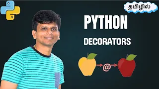 Python Decorators Tamil Simplify Your Code Like a Pro How decorator works in Python