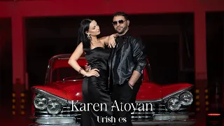 Karen Atoyan - Urish es