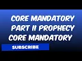 SOLVED PROPHECY ASSESSMENTS CORE MANDATORY PART II PROPHECY CORE MANDATORY PART 2 ATTEMPT SCORE