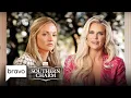 Madison LeCroy Exposes The Truth From Taylor Ann Green Southern Charm S9 E7 Bravo