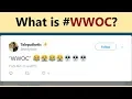 WWOC - what does it mean Urban Dictionary doesn t know