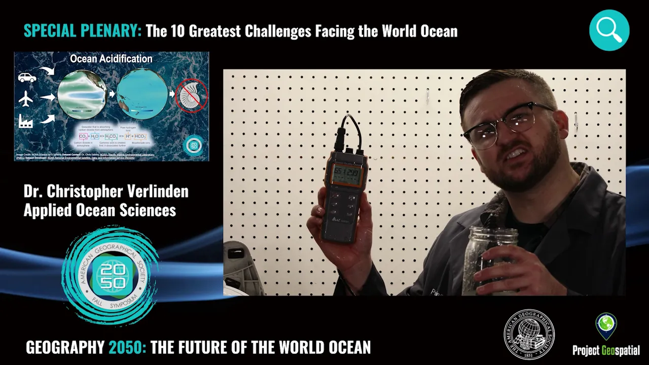 The 10 Greatest Challenges Facing the World Ocean: Ocean Acidification - Dr. Chris Verlinden