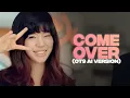 Download Lagu Girls' Generation - Come Over (AI Cover)