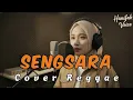 Lagu SENGSARA -  MANSYUR S || Cover Reggae By Hanifah Voice Lab