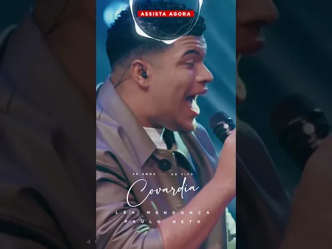 Um louvor de guerra e fé: confira “Covardia”,  de Léa Mendonça e Paulo Neto 🔥🙌