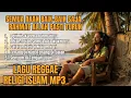 Lagu Reggae Religi Islam || Semua Akan Baik-Baik Saja - Rahmat Allah Pasti turun