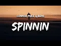 Connor Price & Bens - Spinnin (1 Hour Loop Music)