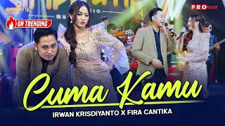 cuma kamu simpatik music irwan krisdiyanto x fira cantika official music video 