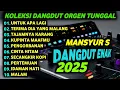 Download Lagu DANGDUT ORGEN TUNGGAL ELECTONE ENAK DIDENGAR - ALBUM MANSYUR S TAJAMNYA KARANG