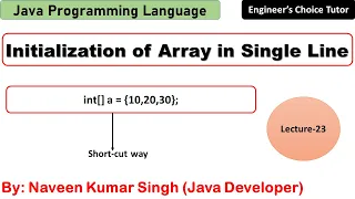 Initialization of Array in Single line Java Programming Language Java