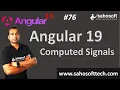 Computed Signals in Angular 19 Signals in Angular Angular 19 Tutorials in Hindi