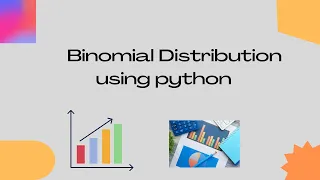 How to find binomial distribution using python
