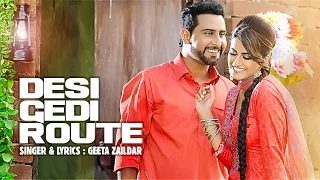 Desi Gedi Route (Full Video Song) Geeta Zaildar | Western Penduz | Latest Punjabi Songs 2016