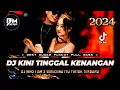 Download Lagu DJ BEST FUNKOT‼️|| DJ KINI TINGGAL KENANGAN SAAT SAAT KITA BERSAMA X WHO I AM‼️|| DJ SEKECEWA ITU‼️