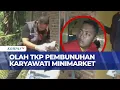 Download Lagu [LIVE] Temuan Polisi usai Olah TKP Kasus Pembunuhan Karyawati Minimarket, 6 Alat Bukti Diamankan